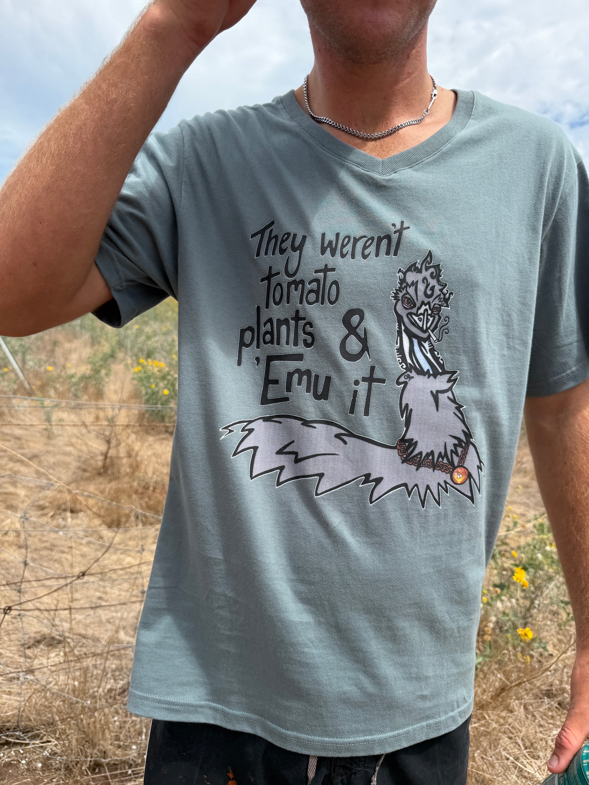 They weren’t tomato plants & Emu it